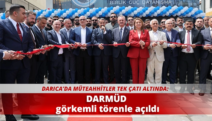 DARM&Uuml;D g&ouml;rkemli t&ouml;renle a&ccedil;ıldı
