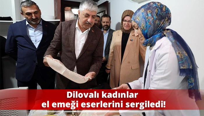 Dilovalı kadınlar el emeği eserlerini sergiledi!