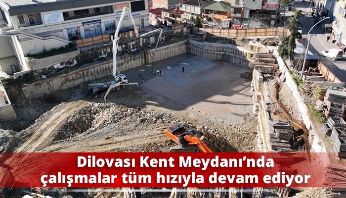 Dilovası Kent Meydanı&rsquo;nda &ccedil;alışmalar t&uuml;m hızıyla devam ediyor