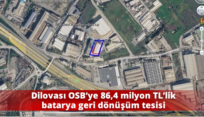 Dilovası OSB&rsquo;ye 86,4 milyon TL&rsquo;lik batarya geri d&ouml;n&uuml;ş&uuml;m tesisi