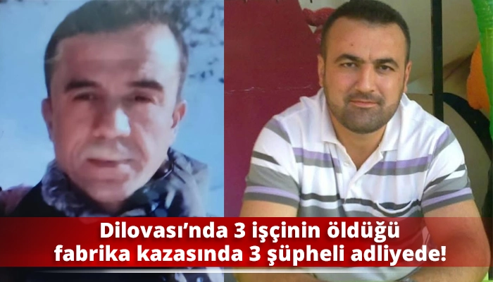 Dilovası&rsquo;nda 3 iş&ccedil;inin &ouml;ld&uuml;ğ&uuml; fabrika kazasında 3 ş&uuml;pheli adliyede!