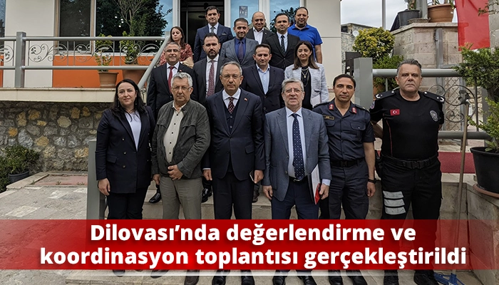 Dilovası’nda değerlendirme ve koordinasyon toplantısı gerçekleştirildi