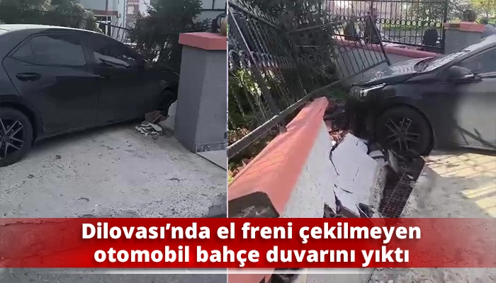 Dilovası’nda el freni çekilmeyen otomobil bahçe duvarını yıktı
