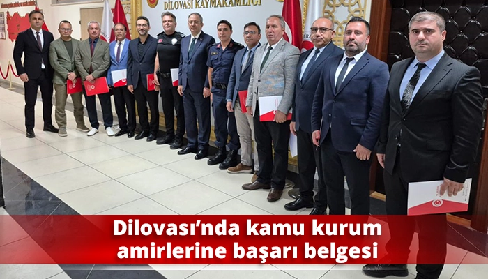 Dilovası&rsquo;nda kamu kurum amirlerine başarı belgesi