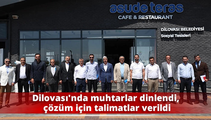Dilovası'nda muhtarlar dinlendi, &ccedil;&ouml;z&uuml;m i&ccedil;in talimatlar verildi