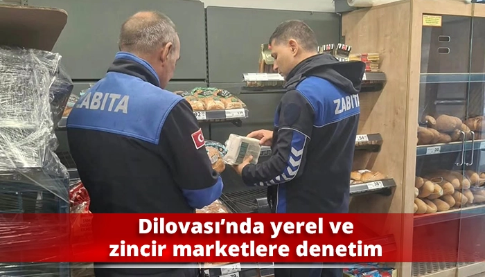 Dilovası&rsquo;nda yerel ve zincir marketlere denetim