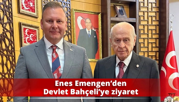 Enes Emengen&rsquo;den Devlet Bah&ccedil;eli&rsquo;ye ziyaret
