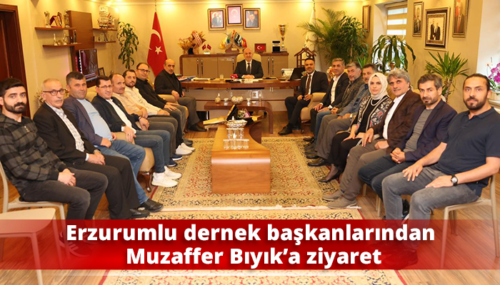Erzurumlu dernek başkanlarından Muzaffer Bıyık’a ziyaret