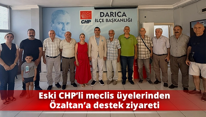 Eski CHP&rsquo;li meclis &uuml;yelerinden &Ouml;zaltan&rsquo;a destek ziyareti