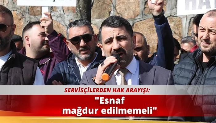 Esnaf mağdur edilmemeli