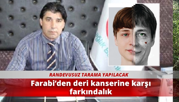 Farabi’den deri kanserine karşı farkındalık