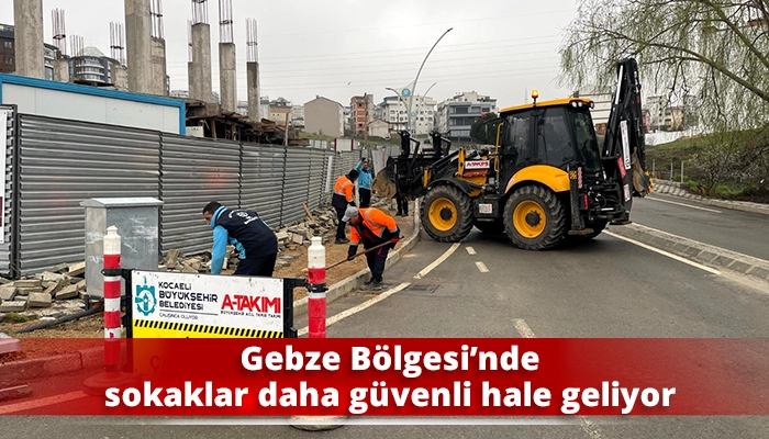 Gebze B&ouml;lgesi&rsquo;nde sokaklar daha g&uuml;venli hale geliyor