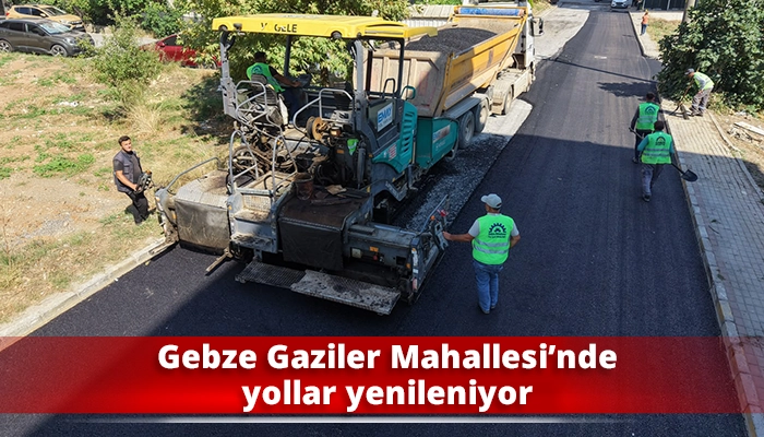 Gebze Gaziler Mahallesi&rsquo;nde yollar yenileniyor
