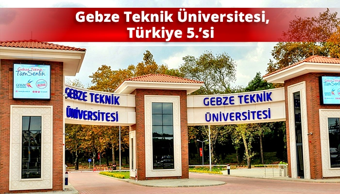 Gebze Teknik Üniversitesi, Türkiye 5.’si