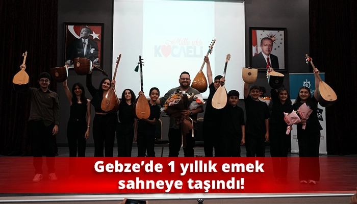 Gebze&rsquo;de 1 yıllık emek sahneye taşındı!