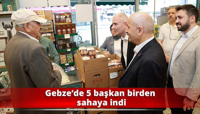 Gebze&rsquo;de 5 başkan birden sahaya indi