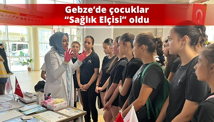 Gebze&rsquo;de &ccedil;ocuklar &ldquo;Sağlık El&ccedil;isi&rdquo; oldu