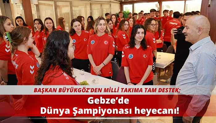 Gebze&rsquo;de D&uuml;nya Şampiyonası heyecanı!
