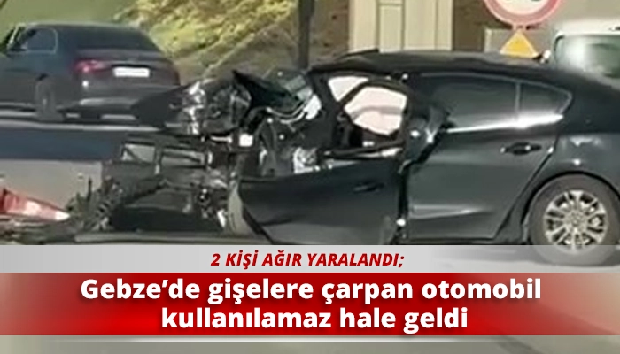 Gebze&rsquo;de gişelere &ccedil;arpan otomobil kullanılamaz hale geldi