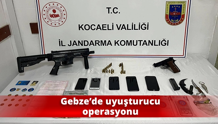 Gebze’de uyuşturucu operasyonu
