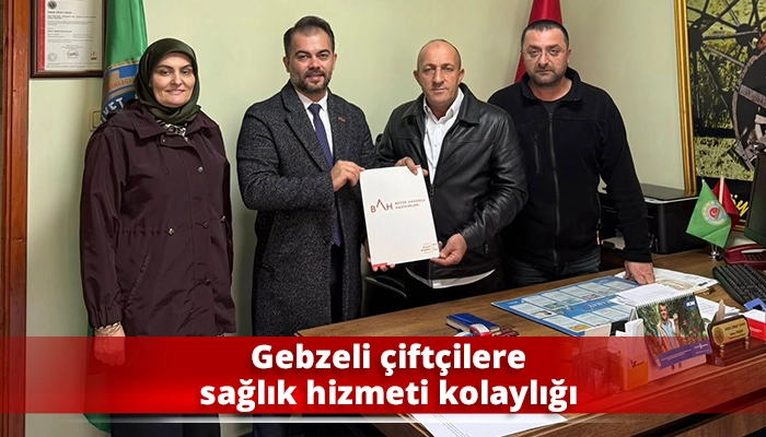 Gebzeli çiftçilere sağlık hizmeti kolaylığı