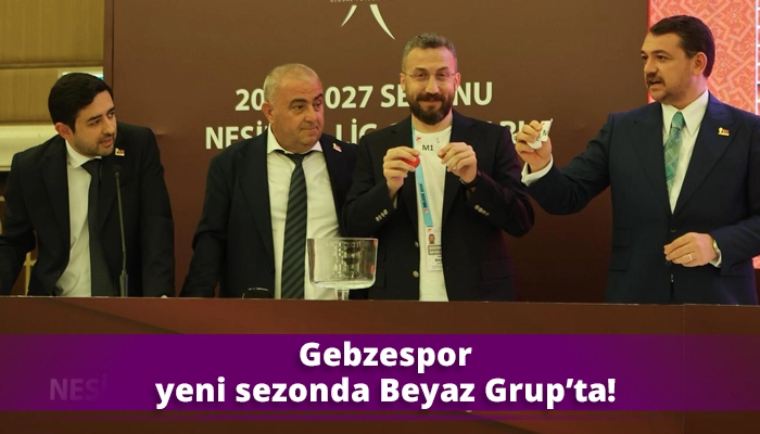 Gebzespor yeni sezonda Beyaz Grup’ta!