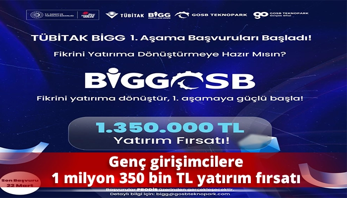 Gen&ccedil; girişimcilere 1 milyon 350 bin TL yatırım fırsatı