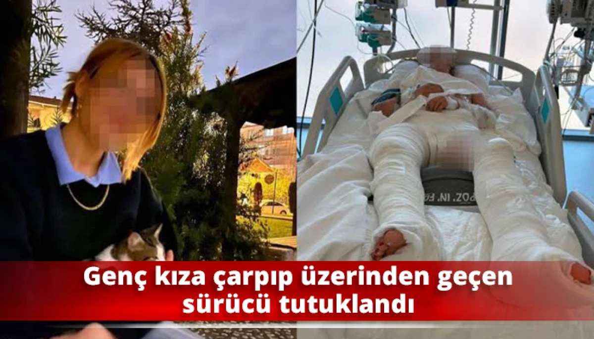 Gen&ccedil; kıza &ccedil;arpıp &uuml;zerinden ge&ccedil;en s&uuml;r&uuml;c&uuml; tutuklandı
