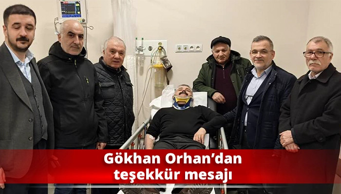 G&ouml;khan Orhan&rsquo;dan teşekk&uuml;r mesajı
