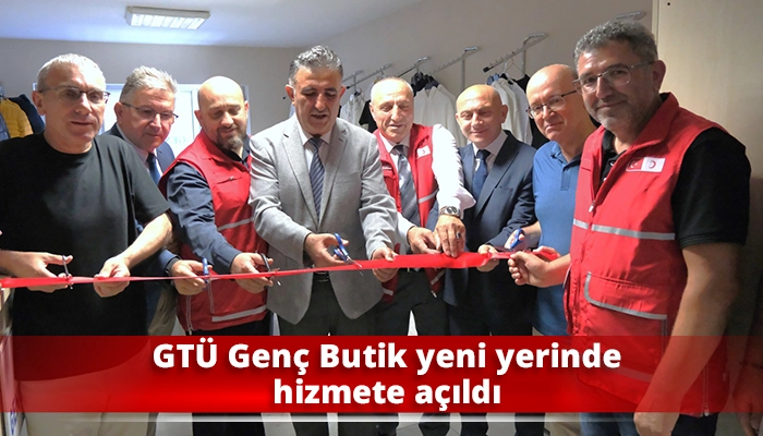 GT&Uuml; Gen&ccedil; Butik yeni yerinde hizmete a&ccedil;ıldı