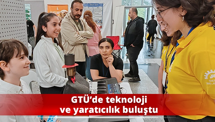 GTÜ’de teknoloji ve yaratıcılık buluştu