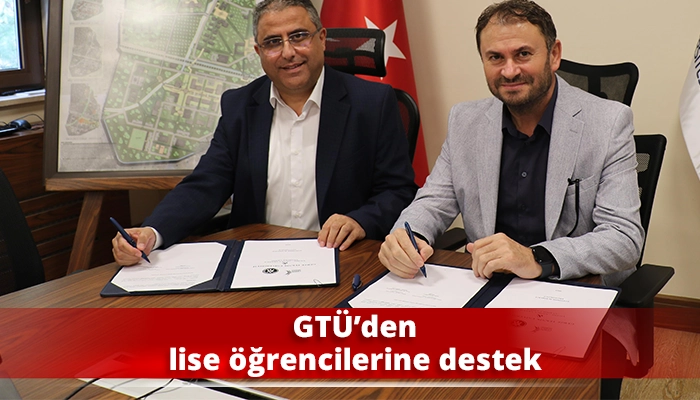 GTÜ’den lise öğrencilerine destek