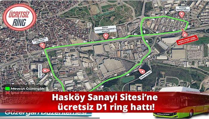 Hask&ouml;y Sanayi Sitesi&rsquo;ne &uuml;cretsiz D1 ring hattı!