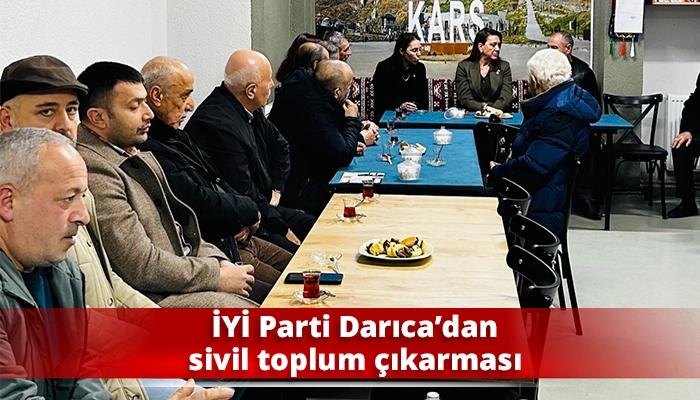 İYİ Parti Darıca&rsquo;dan sivil toplum &ccedil;ıkarması