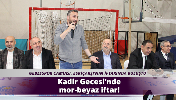 Kadir Gecesi’nde mor-beyaz iftar!