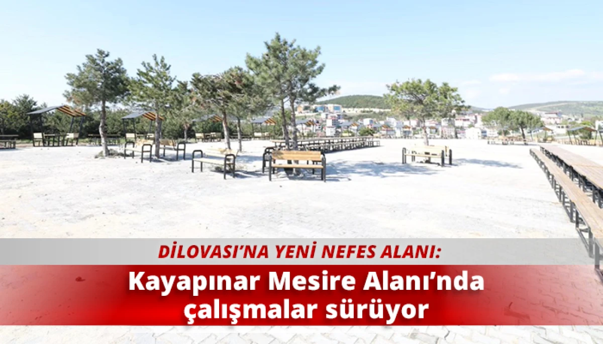 Kayapınar Mesire Alanı&rsquo;nda &ccedil;alışmalar s&uuml;r&uuml;yor