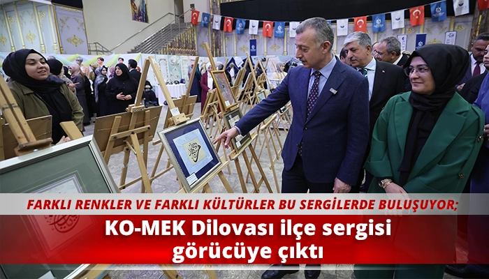 KO-MEK Dilovası ilçe sergisi görücüye çıktı!