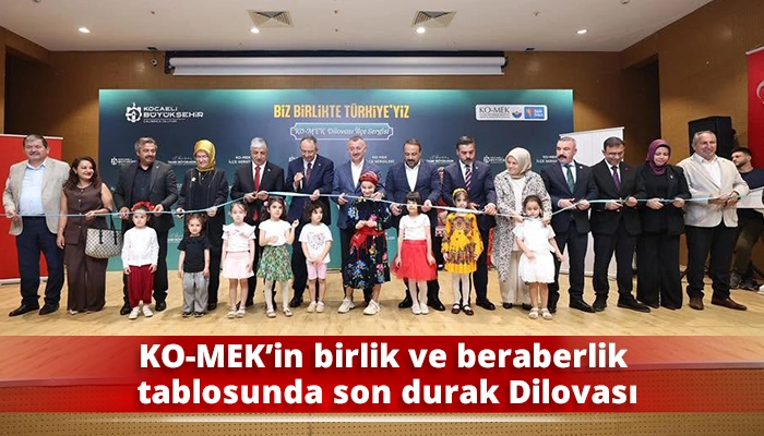 KO-MEK&rsquo;in birlik ve beraberlik tablosunda son durak Dilovası