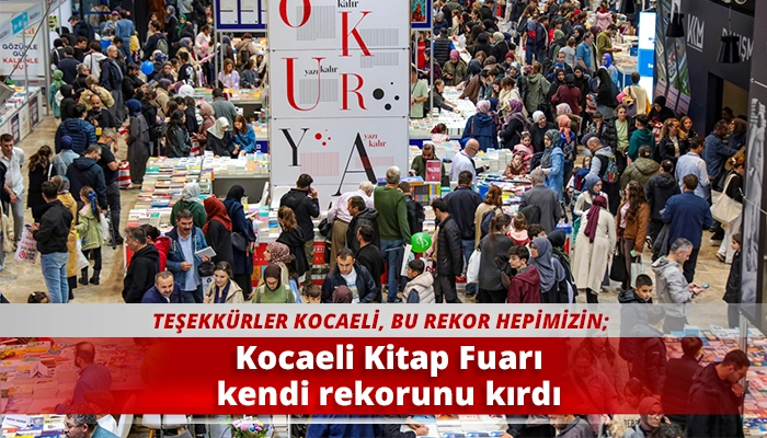 Kocaeli Kitap Fuarı kendi rekorunu kırdı