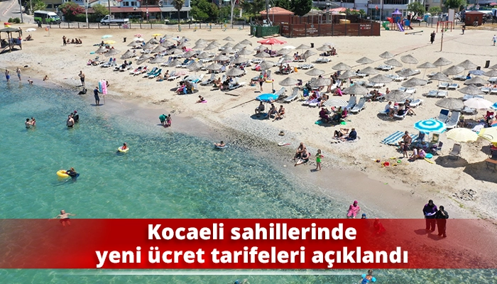 Kocaeli sahillerinde yeni &uuml;cret tarifeleri a&ccedil;ıklandı