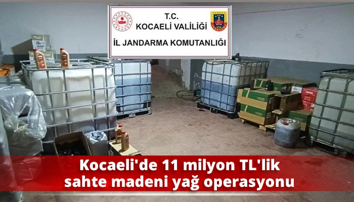 Kocaeli’de 11 milyon TL’lik sahte madeni yağ operasyonu