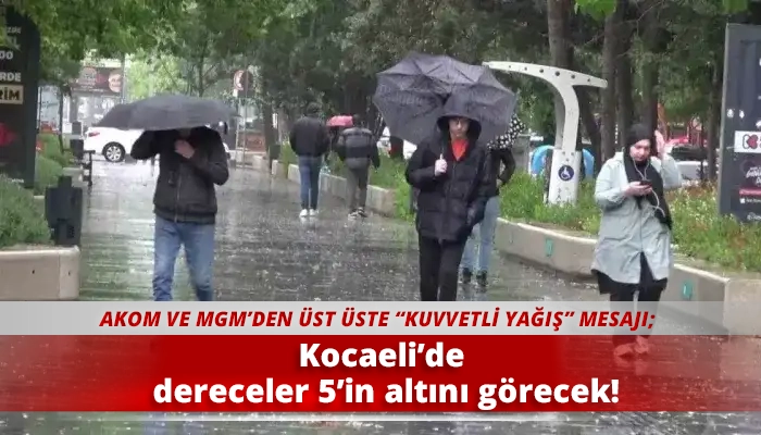 Kocaeli&rsquo;de dereceler 5&rsquo;in altını g&ouml;recek!