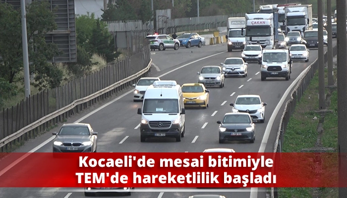 Kocaeli&rsquo;de mesai bitimiyle TEM&rsquo;de hareketlilik başladı