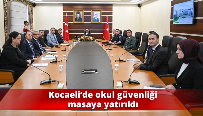 Kocaeli&rsquo;de okul g&uuml;venliği masaya yatırıldı