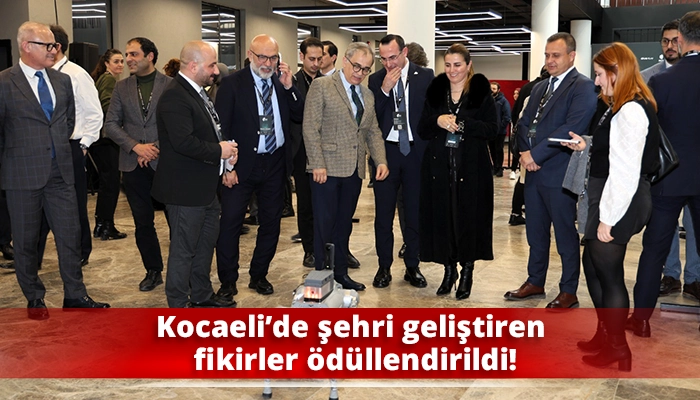 Kocaeli&rsquo;de şehri geliştiren fikirler &ouml;d&uuml;llendirildi!
