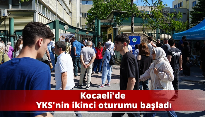 Kocaeli&rsquo;de YKS&rsquo;nin ikinci oturumu başladı
