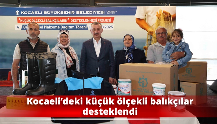 Kocaeli’deki küçük ölçekli balıkçılar desteklendi