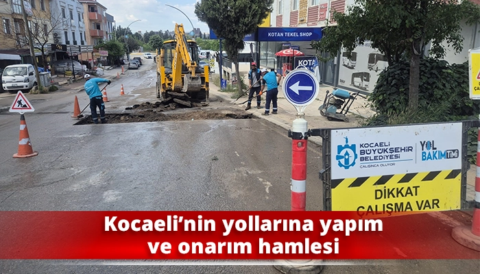 Kocaeli’nin yollarına yapım ve onarım hamlesi