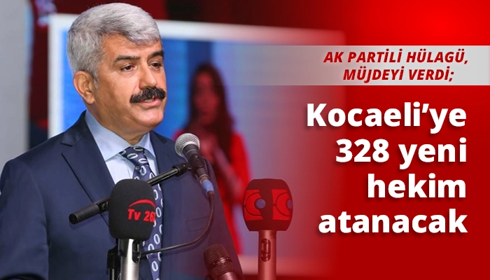 Kocaeli&rsquo;ye 328 yeni hekim atanacak