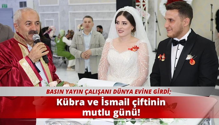 Kübra ve İsmail çiftinin mutlu günü!